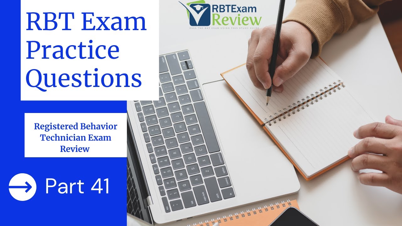 RBT Practice Questions | Registered Behavior Technician (RBT) Exam Review | Part 41
