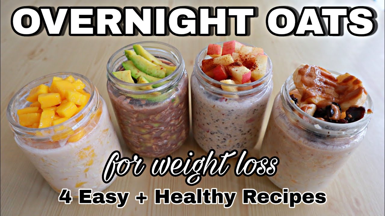 OVERNIGHT OATS | 4 EASY RECIPES | CHEAP AND HEALTHY OATMEAL IDEAS | LOSE WEIGHT FAST