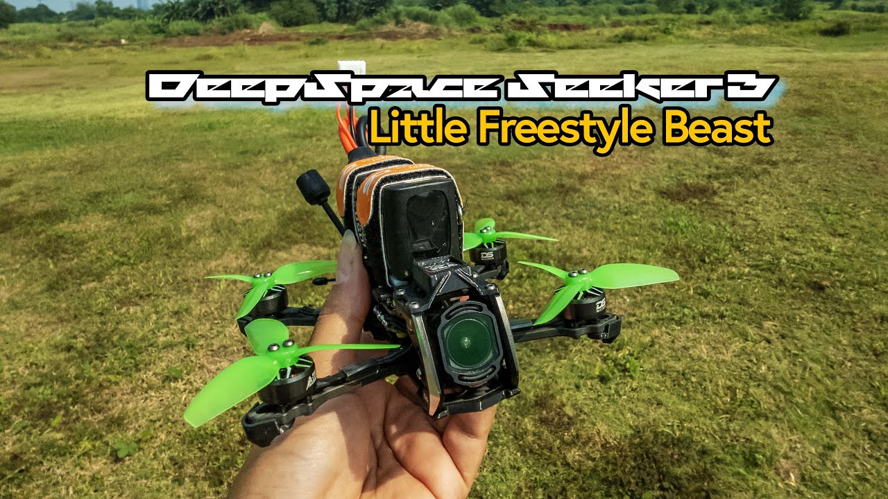 FPV FreeStyle | Custom Built DeepSpace Seeker 3