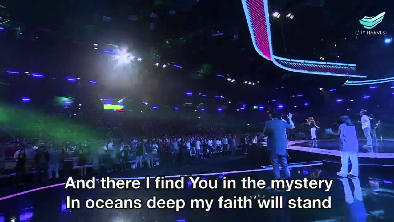 Oceans (Where Feet May Fail) - Hillsong United @ City Harvest Church