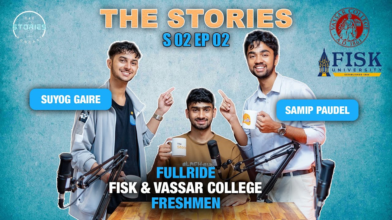 S2 Episode 02: Suyog Gaire & Samip Paudel || Incoming freshman at Fisk University and Vassar College