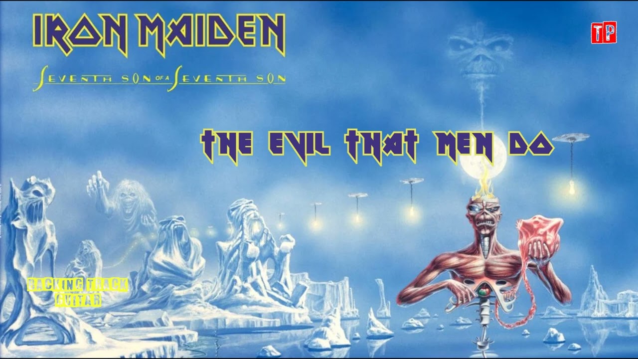 The Evil That Men Do - Iron Maiden - Backingtrack