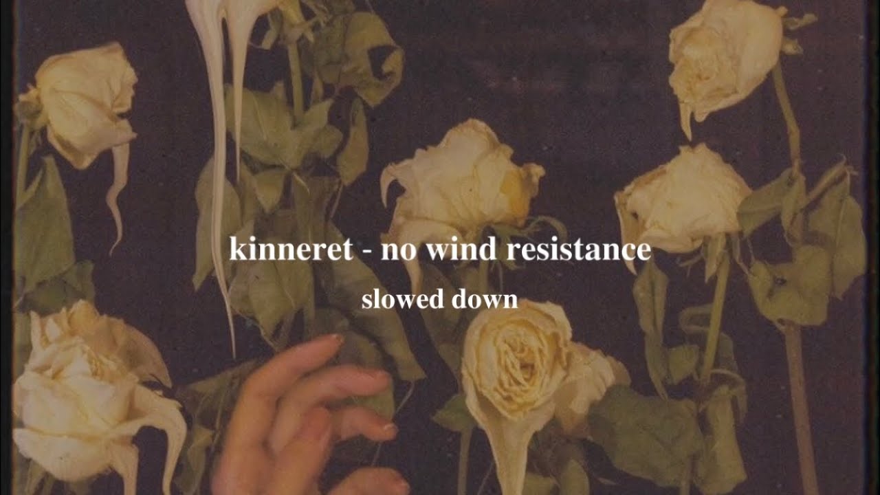 kinneret - no wind resistance! (slowed down)༄