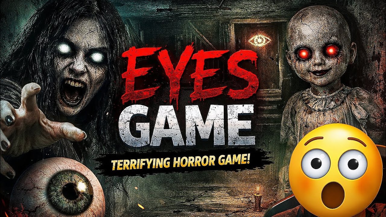 EYES: Scary Thriller Gameplay 😱 | Itna Darawna Level Kabhi Nahi Dekha!