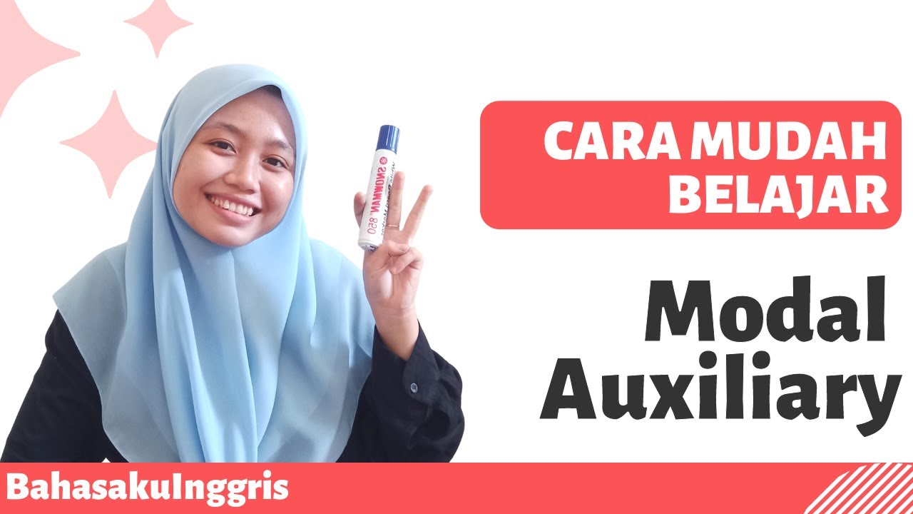 Tidak usah bingung tentang MODAL AUXILIARY! - Pengertian Modal Auxiliary │What is MODAL AUXILIARY