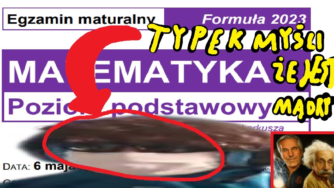 rozwiazauje mature podstawowa z matematyki probujac wytlumaczyc widzom majse (GONE WRONG)