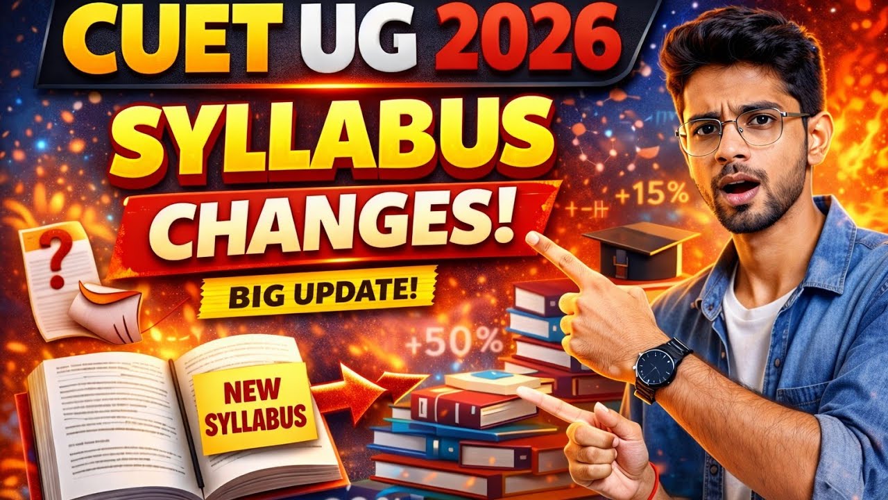 CUET UG 2026 Syllabus 🔥 | New Changes, Subject-Wise Syllabus & Strategy