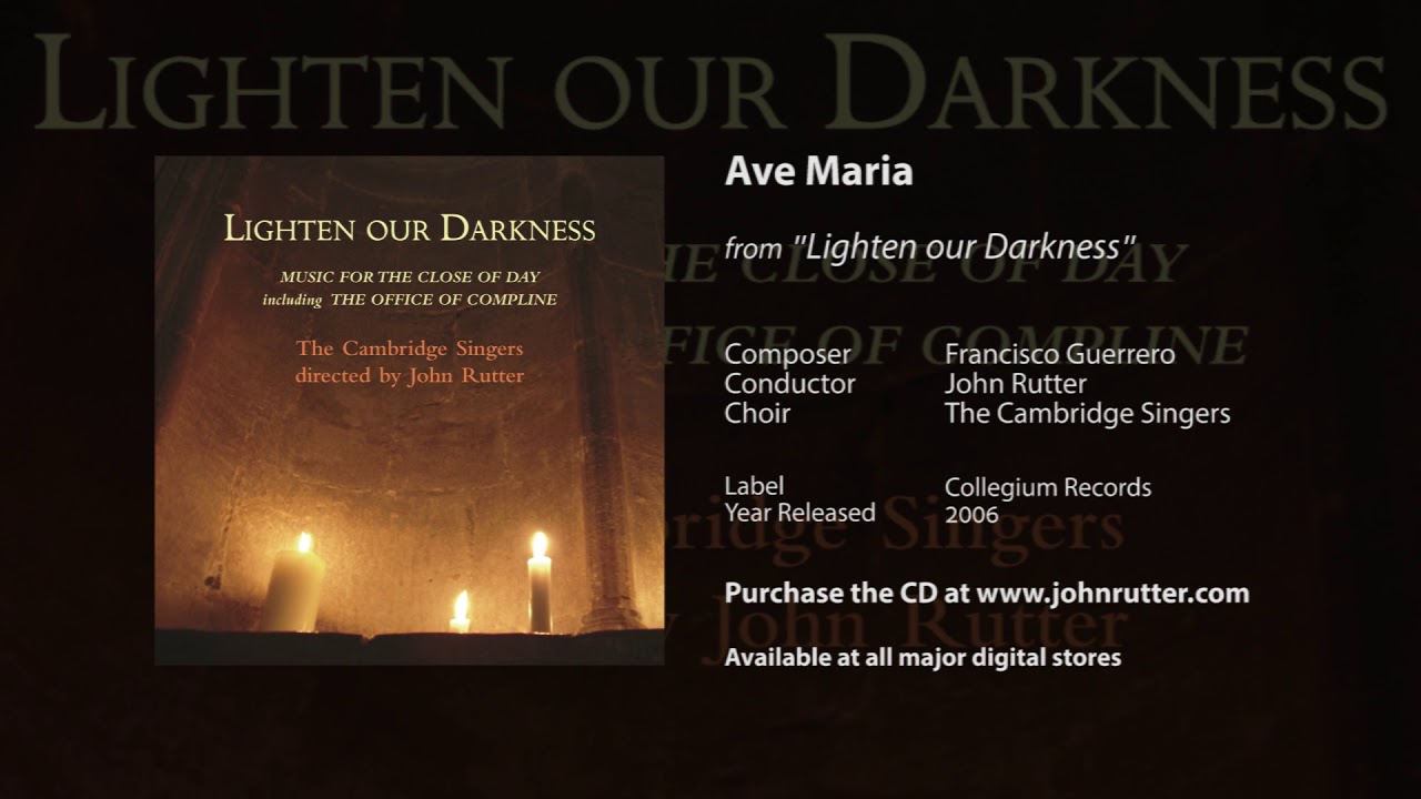 Ave Maria - Francisco Guerrero, John Rutter, The Cambridge Singers