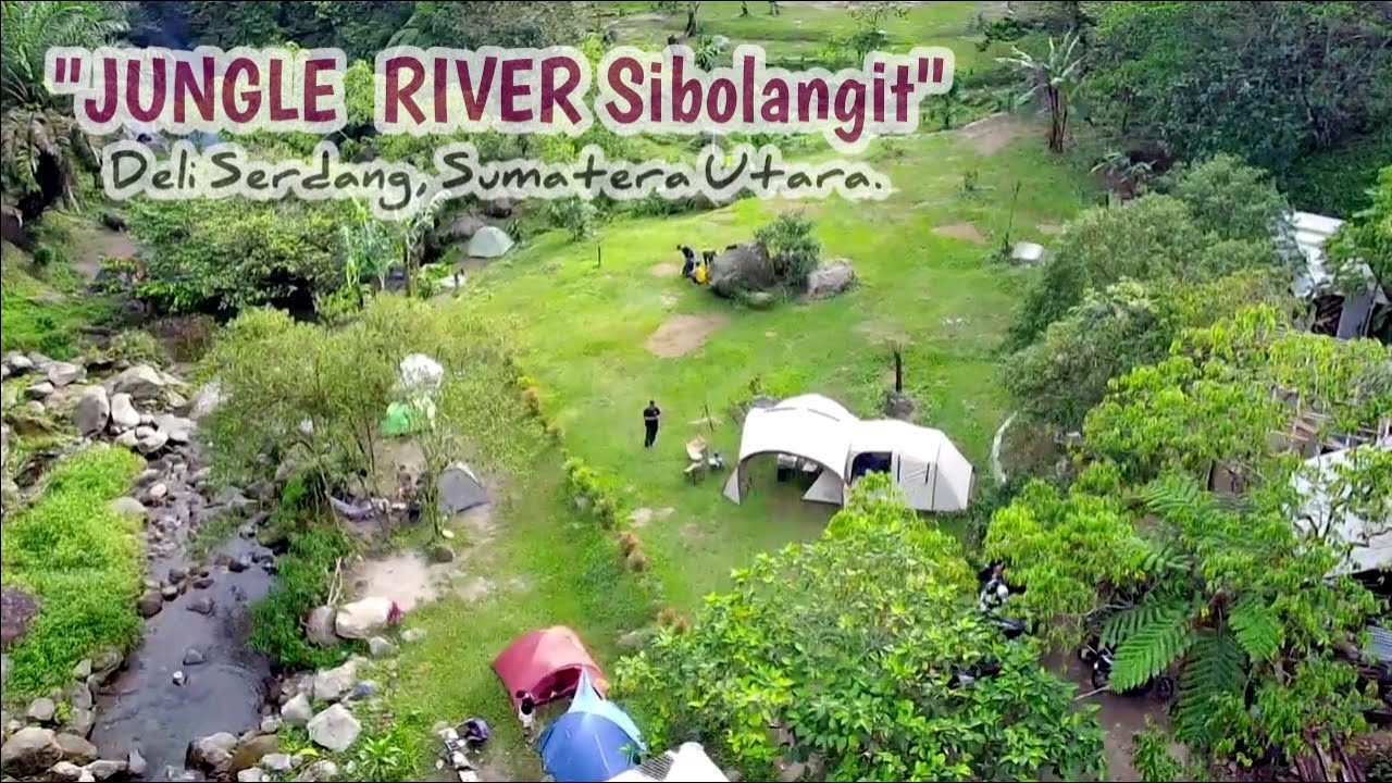 Dijamin Nagih || JUNGLE RIVER Sibolangit || Camping keluarga di pinggir sungai.