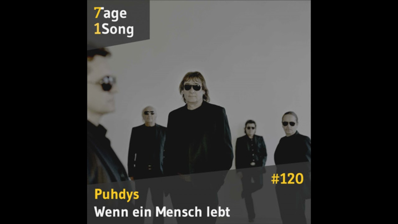 #120 Puhdys - Wenn ein Mensch lebt