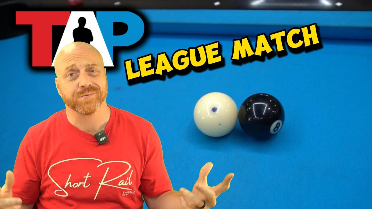 Just TAP it in!!  8 Ball League Match! Ken vs Josh