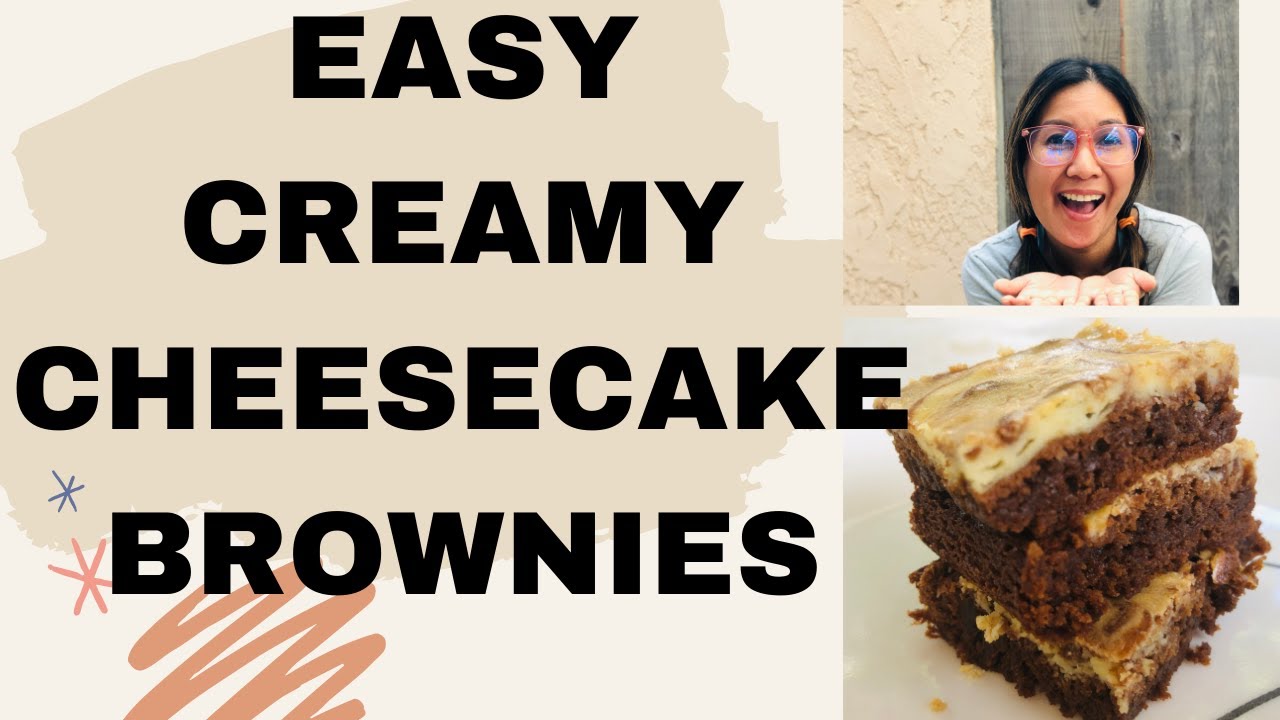 How to make easy creamy delicious cheesecake box brownies