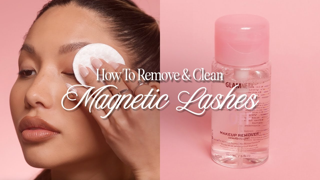 How to Remove + Clean Magnetic Lashes