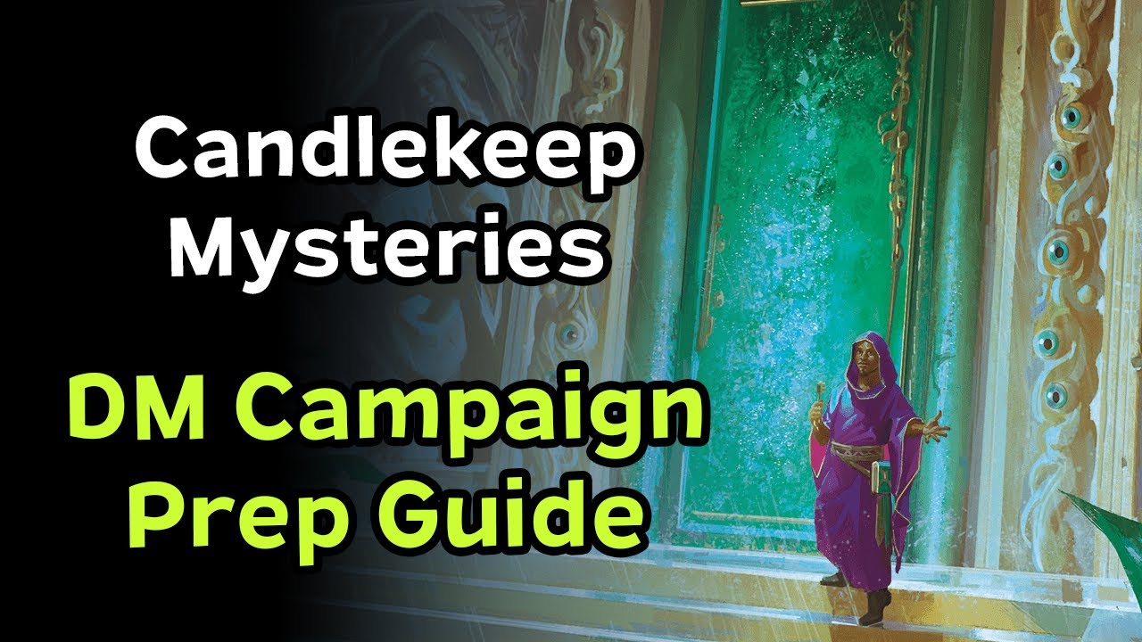 DM Prep Guide | Candlekeep Mysteries