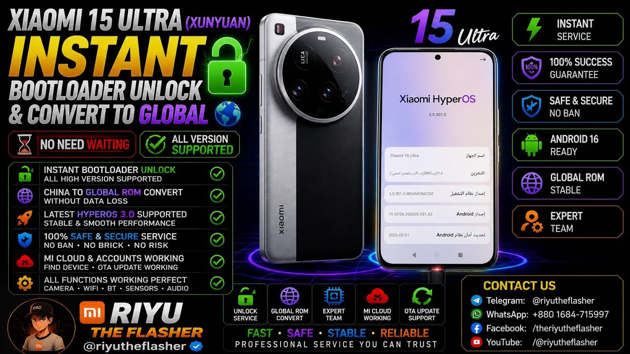 XIAOMI 15 ULTRA (XUNYUAN) CHINESE HIGH VERSION INSTANT BOOTLOADER UNLOCK✅🆗NO NEED WAITING❌