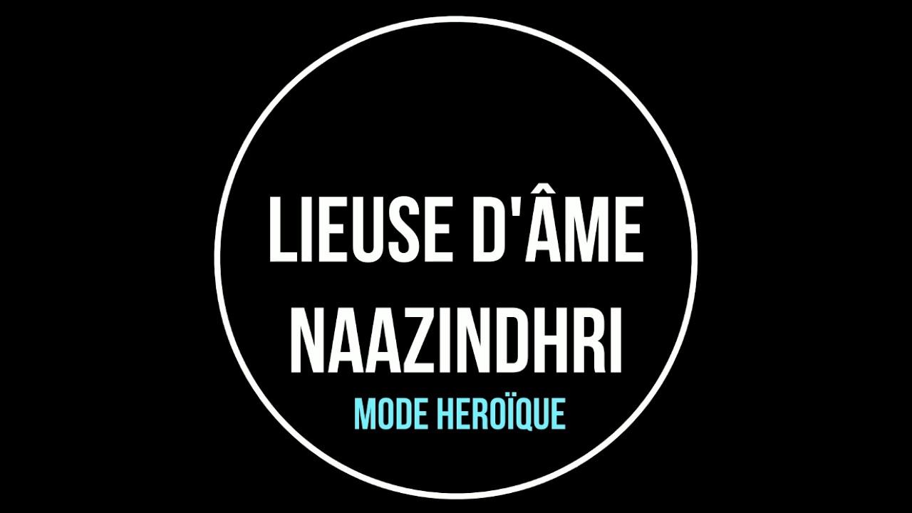 Lieuse d'âme Naazindhri HM
