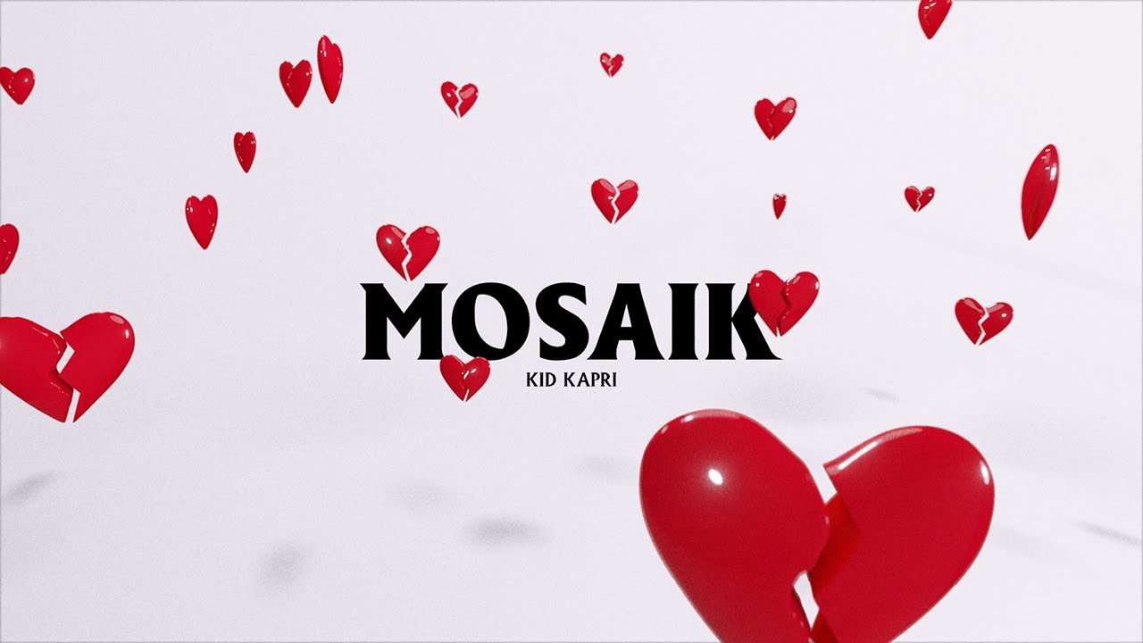 kid kapri - Mosaik (prod. Florida Juicy)