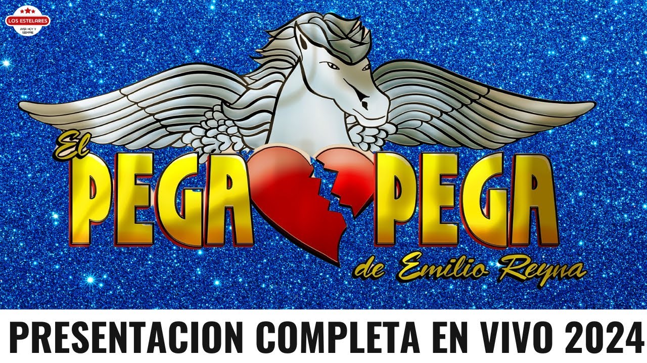 EL PEGA PEGA DE EMILIO REYNA - PRESENTACION COMPLETA (EN VIVO) MARZO 2024