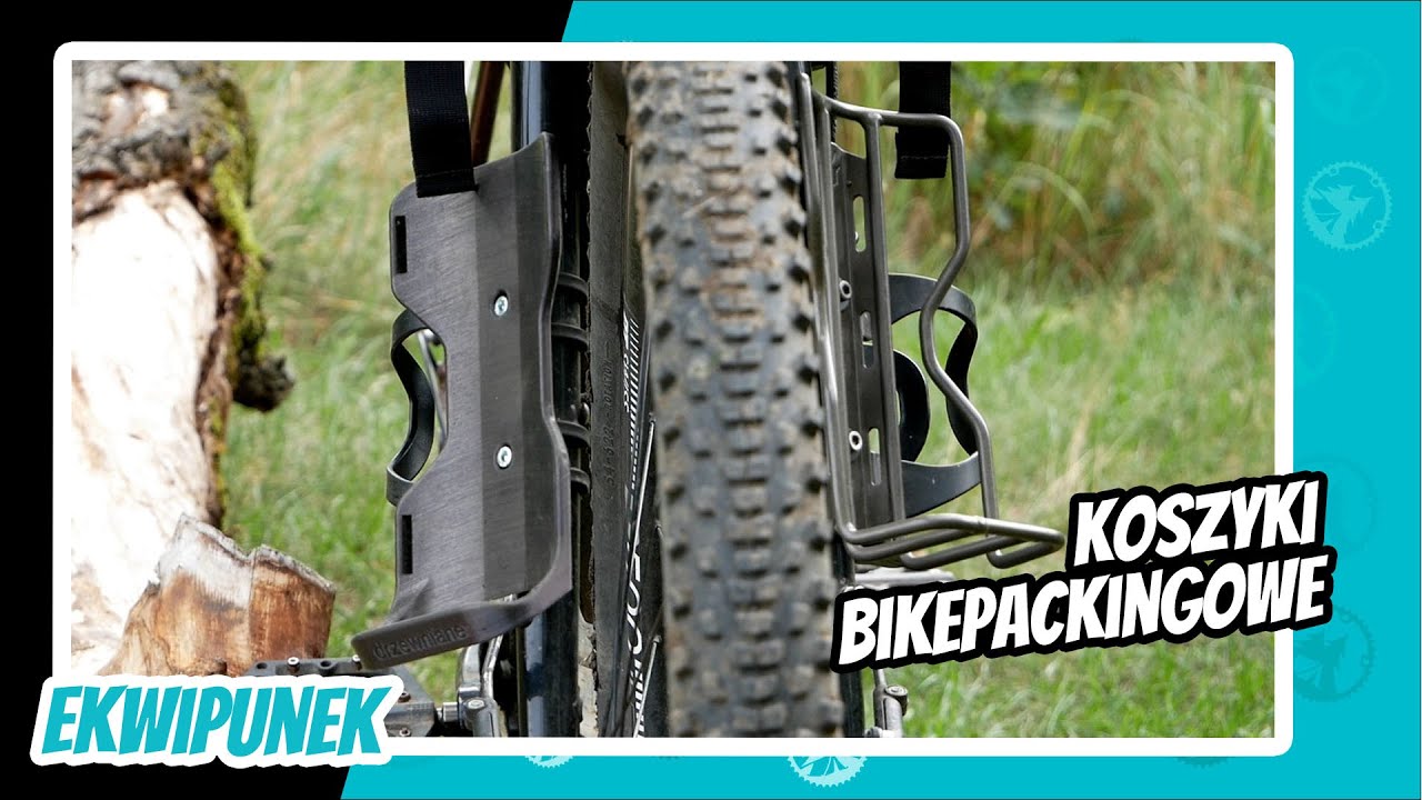 Koszyki Bikepackingowe: Drzewniane vs Blackburn