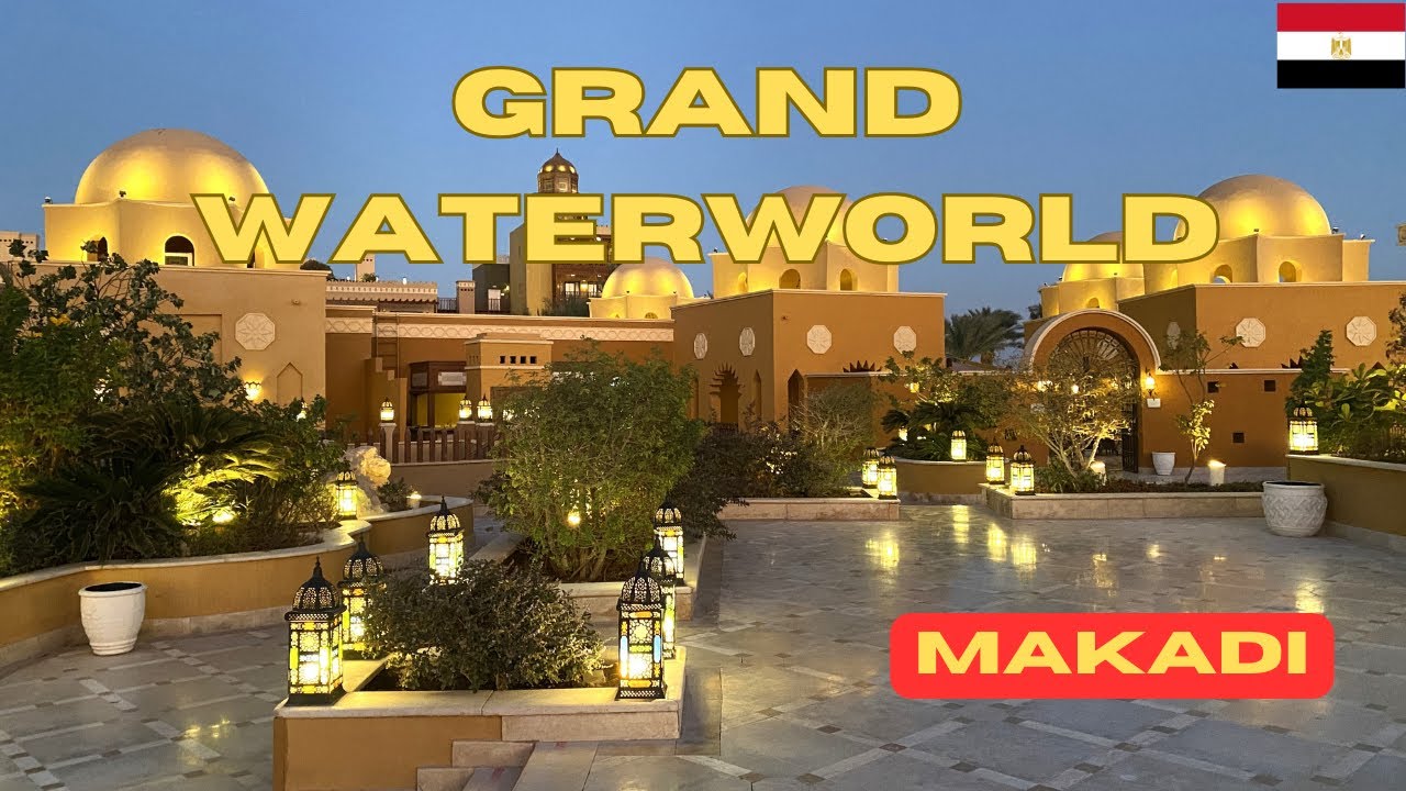 GRAND WATERWORLD MAKADI (SUNWING)5*| Recenzia | SLOVENSKÁ VERZIA | November 2024. EN ver. available.