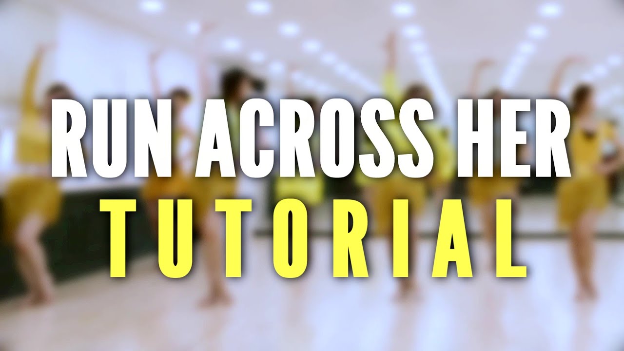 Run Across Her Line dance Tutorial – 오다가다 그녀 라인댄스 설명영상