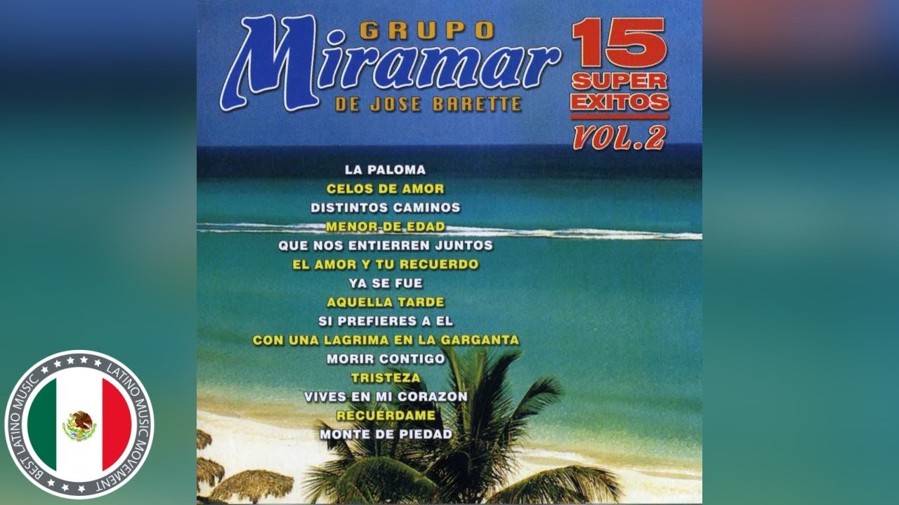 Grupo Miramar Grandes Éxitos | Discos Coro | Jose Barette El Miramar