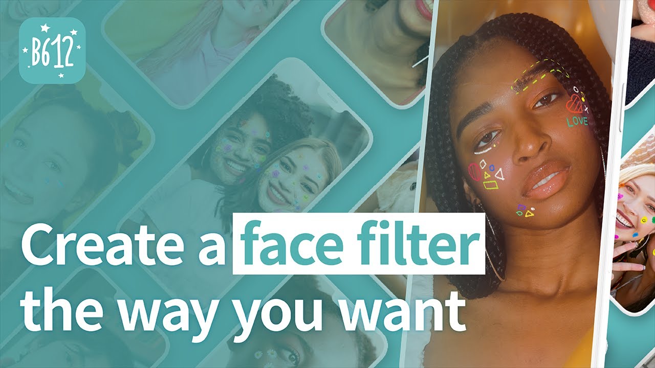 Create a Face Filter The Way You Want