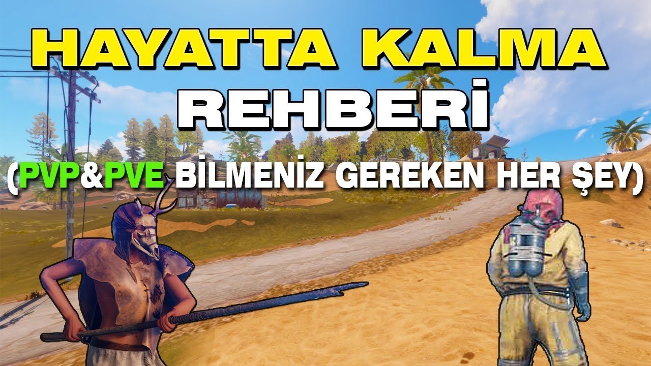 BİLMEN GEREKEN HERŞEY BU VİDEODA-[RUST TÜRKÇE ÖĞRETİCİ]
