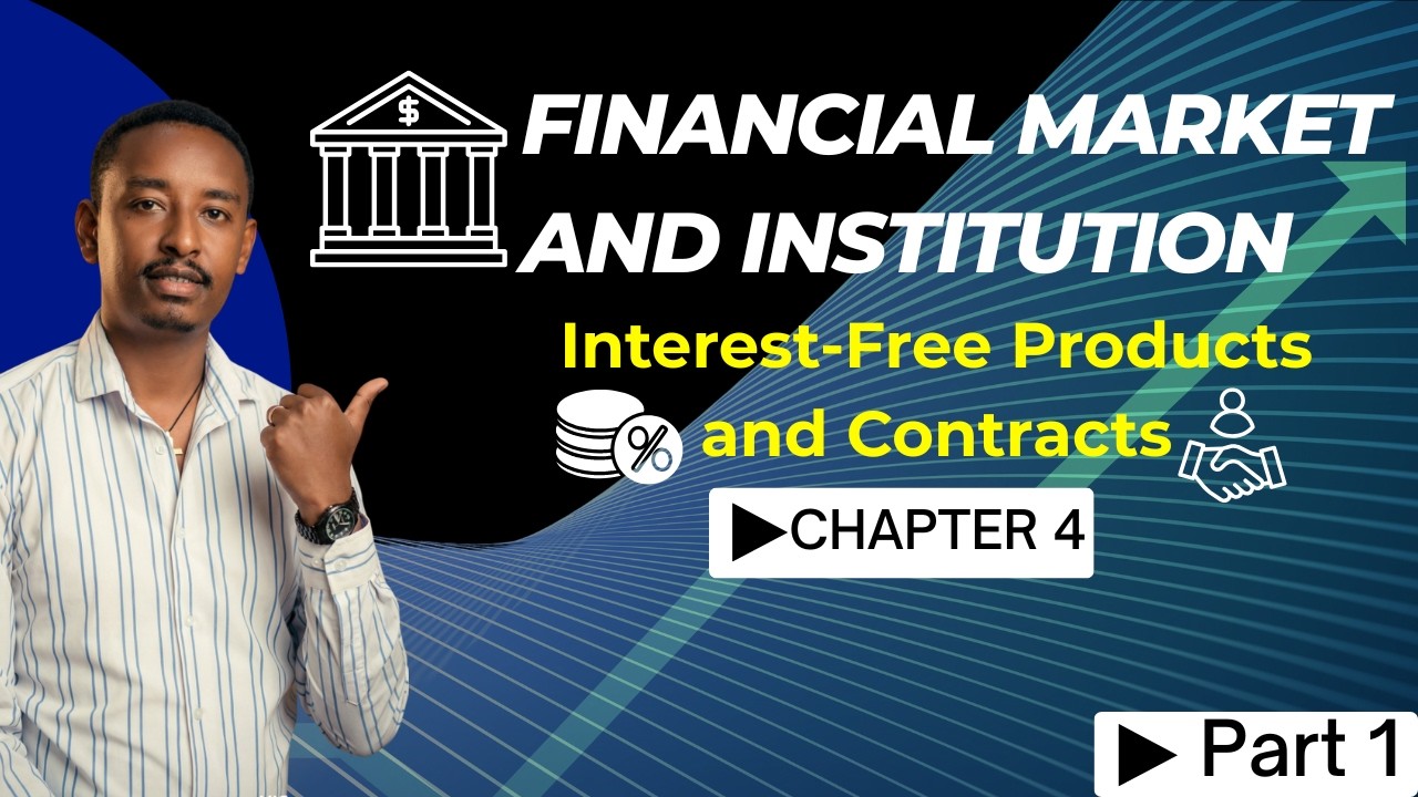 Interest-Free Products and Contracts | Islamic banks | Islamic Finance Chapter 4 part 1  Accounting