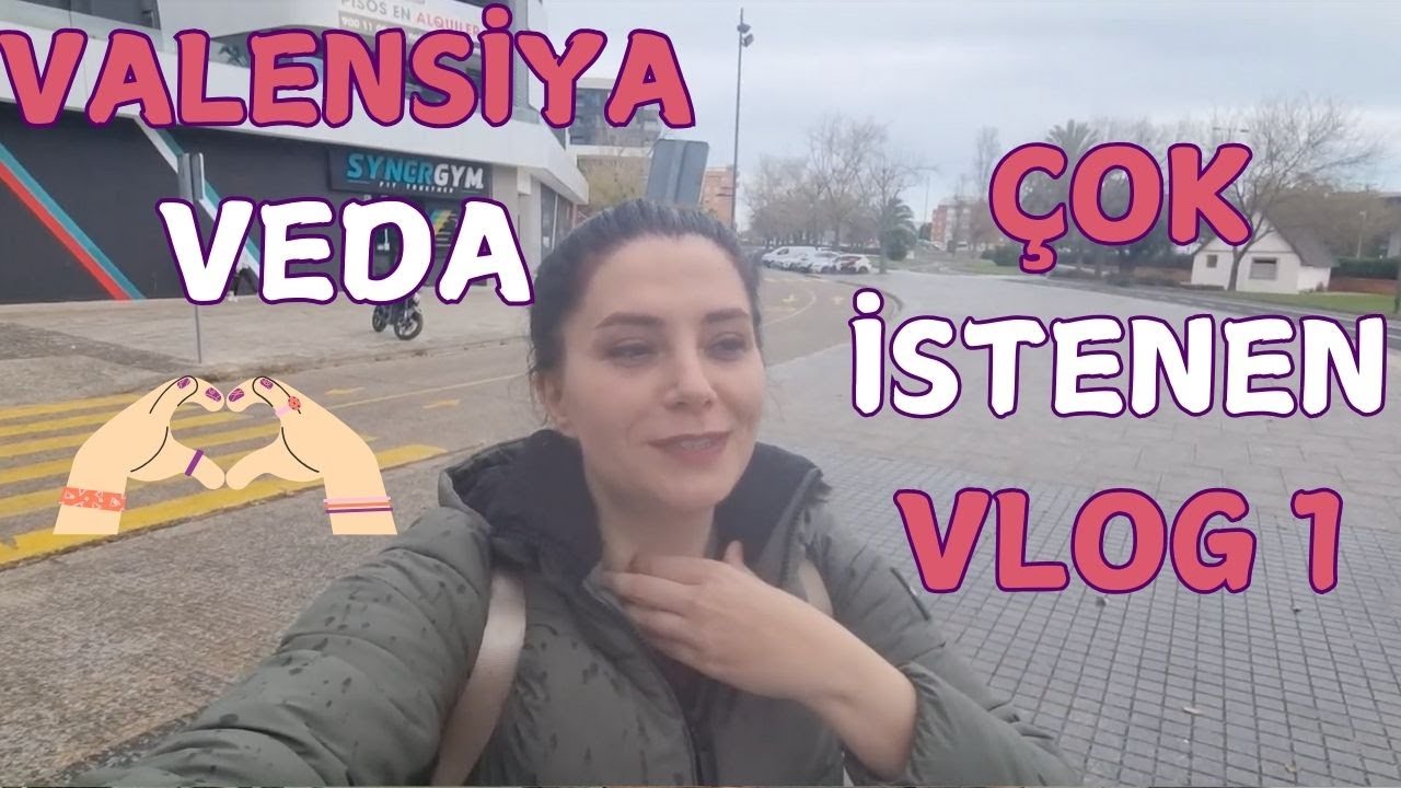 Valensiya'da Yaşadığım Mahalle - Ev Kiraları, Yeni Siteler - Veda Vlog 1