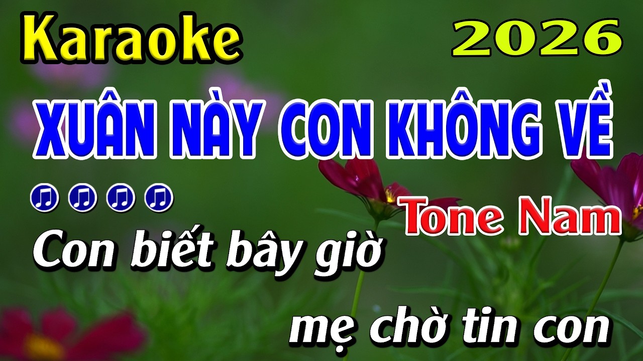 Karaoke Xuân Này Con Không Về - Tone Nam E - Beat Mới 2026 - Karaoke Quốc Nguyên