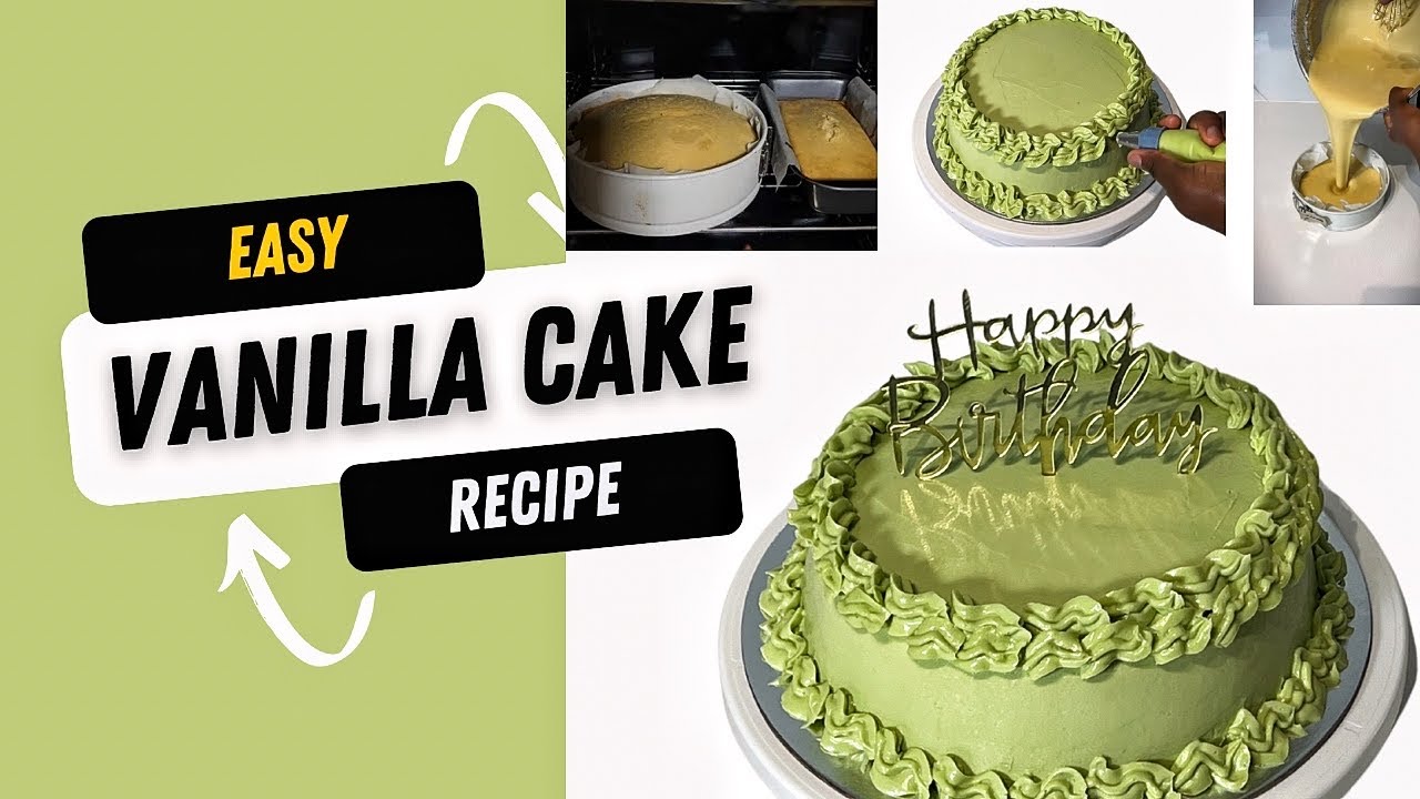 Vanilla Cake Recipe + How I Baked My Husband's Birthday Cake + Butter Icing Cake Decoration