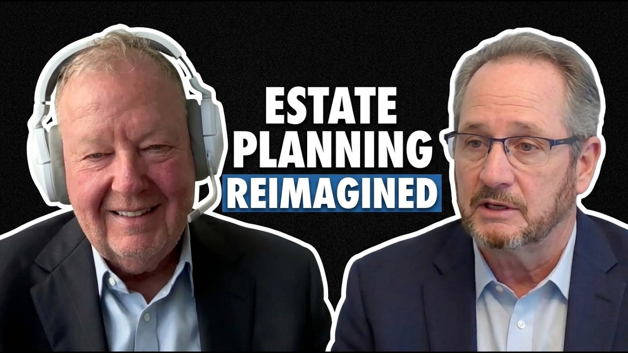 LVED Podcast – Episode 1: Estate Planning, Reimagined.