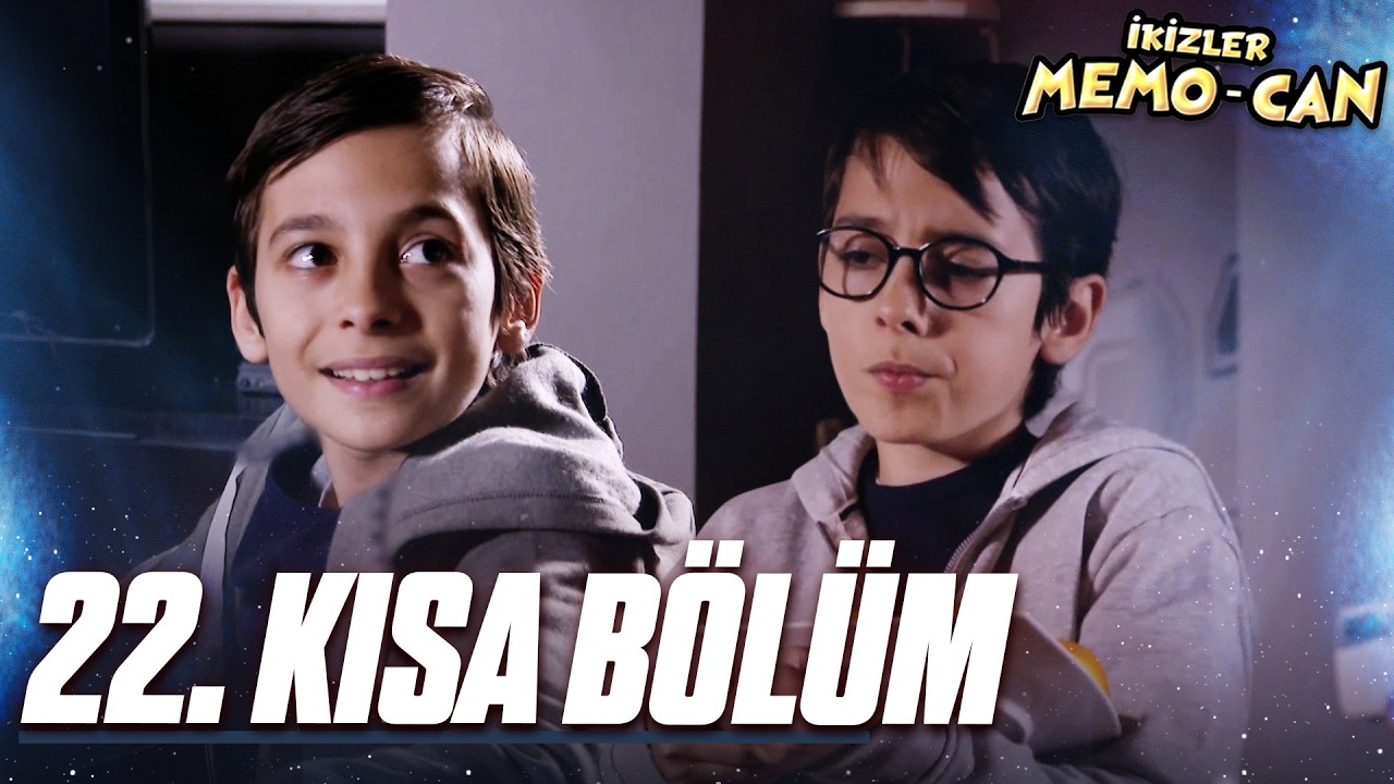 İkizler Memo-Can 22. Kısa Bölüm