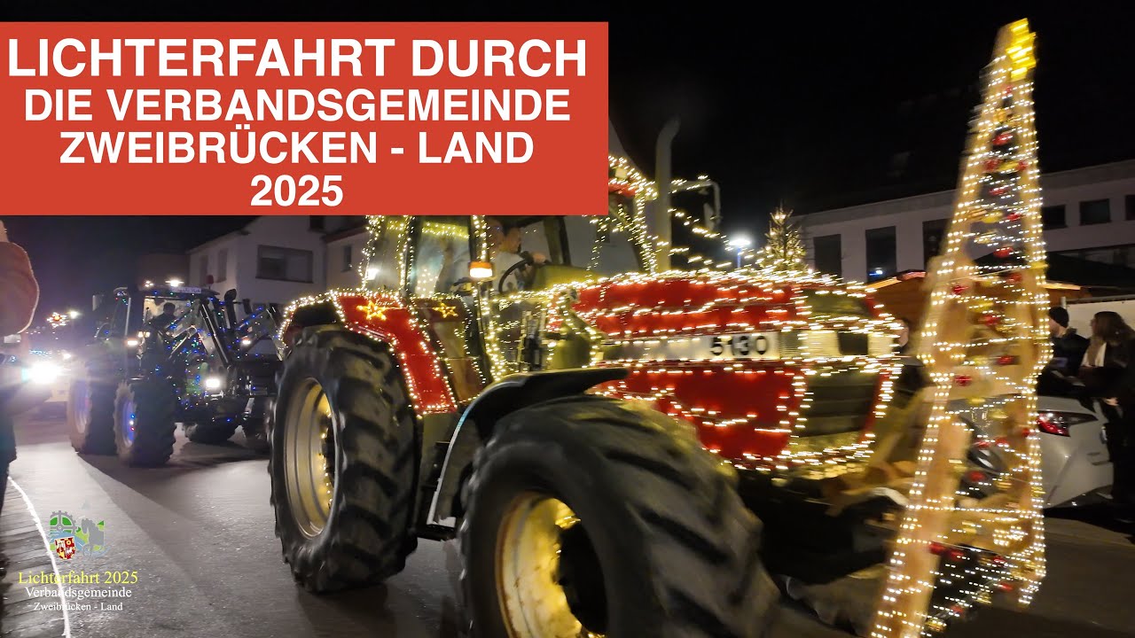LICHTERFAHRT 2025: VG ZWEIBR&Uuml;CKEN - LAND & WEIHNACHTSMARKT CONTWIG