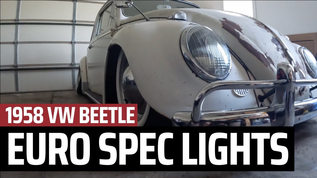 Installing Euro Spec Lighting on my 1958 VW Beetle!!!! (Amazing Result!)