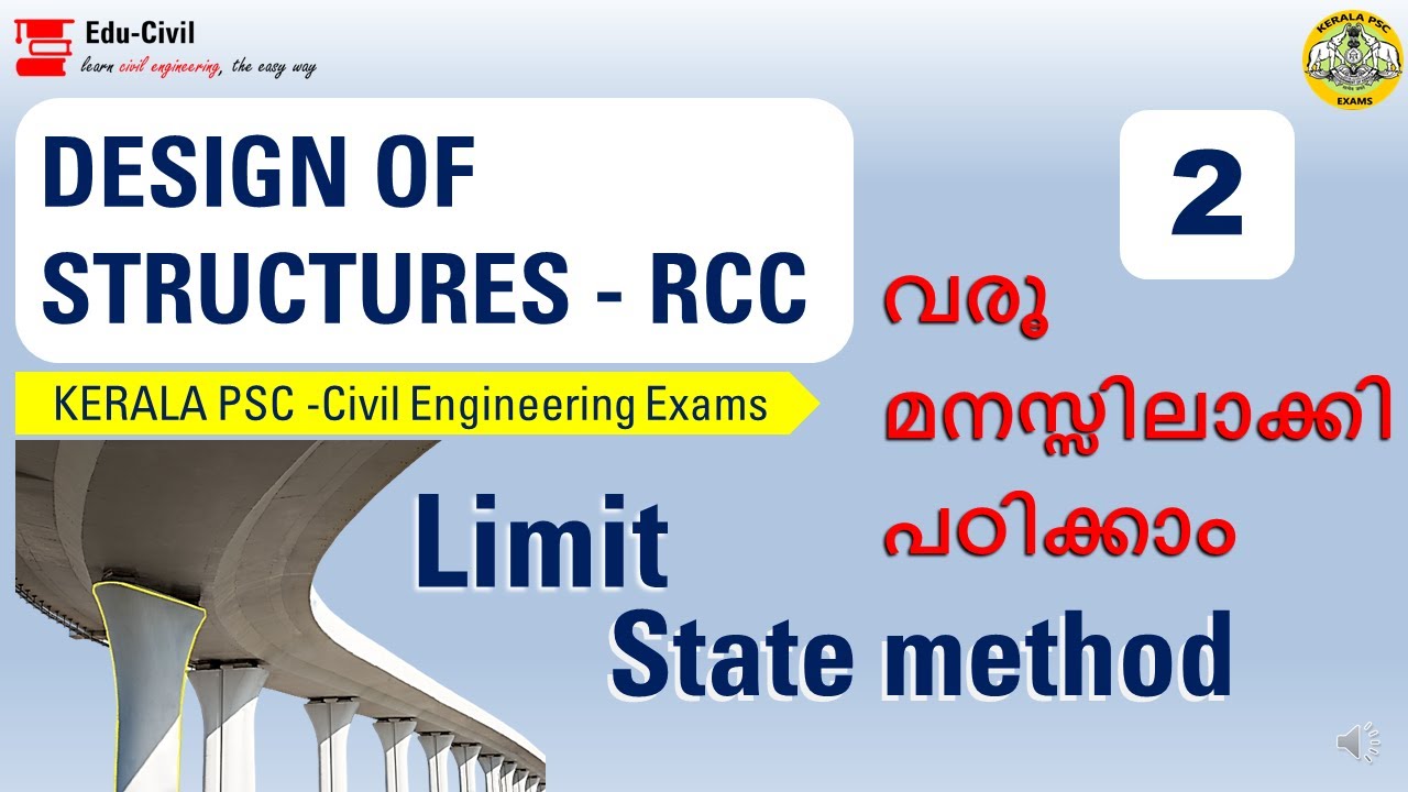 RCC-LIMIT STATE METHOD II KERALA PSC II CIVIL ENGG: II ASSISTANT ENGG: EXAM II MALAYALAM II PART 2