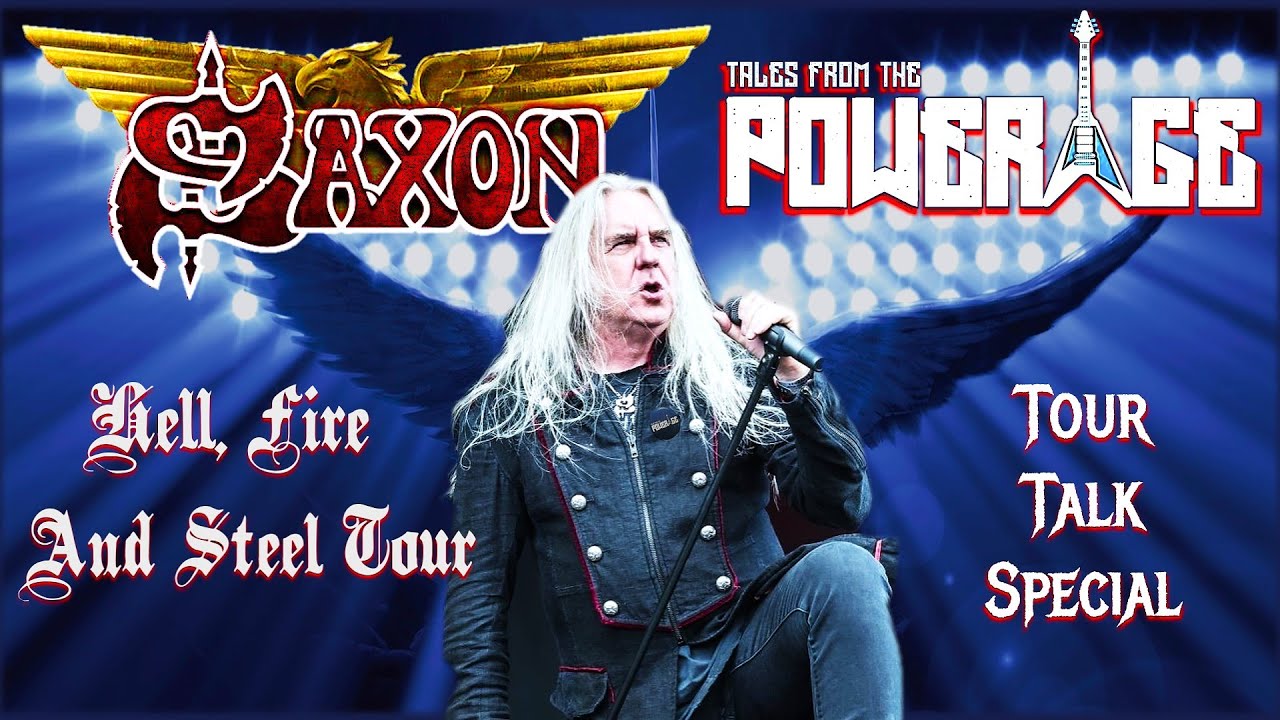 Специальный выпуск, посвященный туру Saxon «Hell, Fire & Steel» 2025 года: Истории из эпохи власти.