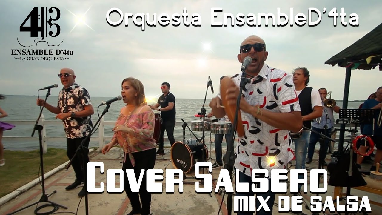 Cover Salsero mix de salsa Ensamble D' 4ta   La Salsa De Siempre