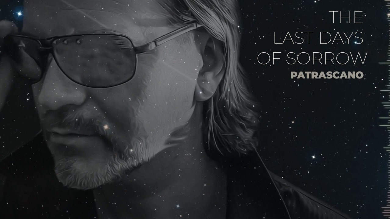 Patrascano - The Last Days of Sorrow