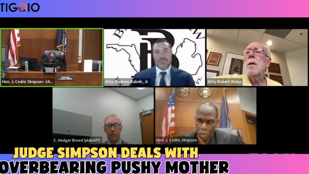 Judge Simpson and the Overbearing Pushy Mother | Team Tiggio Court TV
