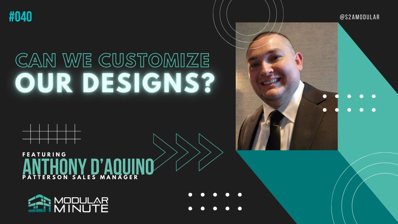 Can we customize our designs? | S2A Modular Minute