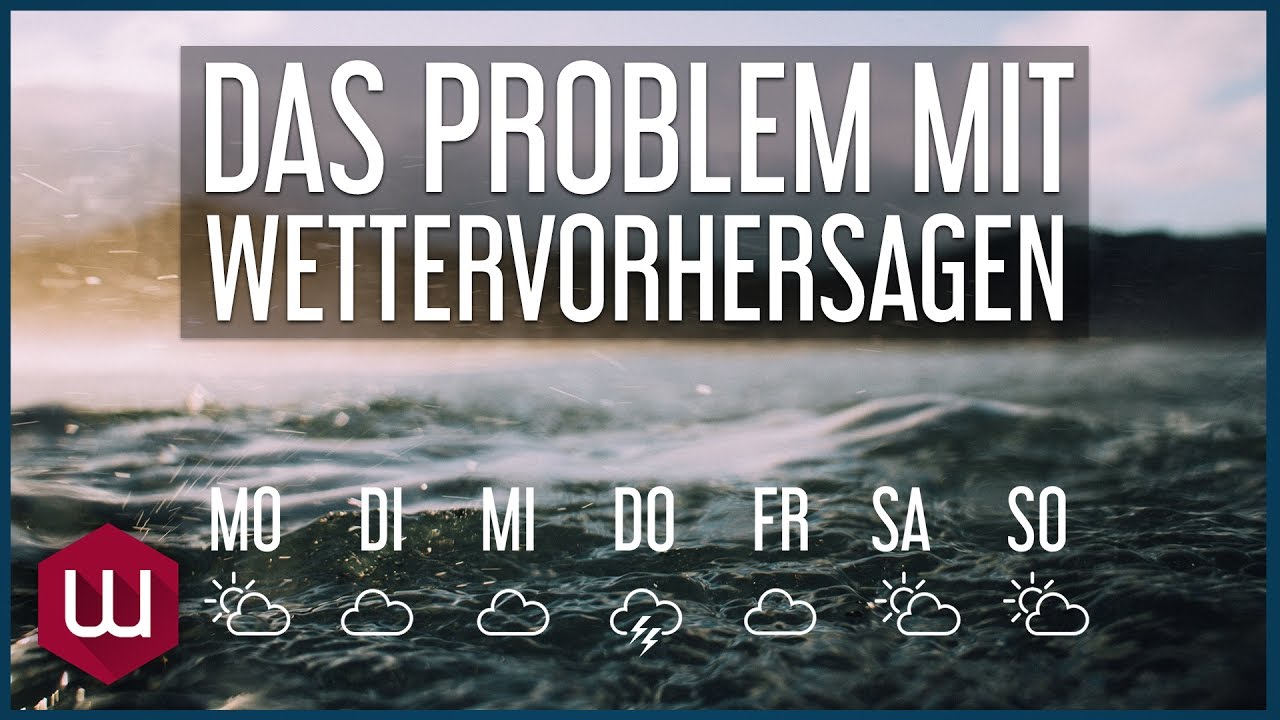 Das Problem mit Wettervorhersagen
