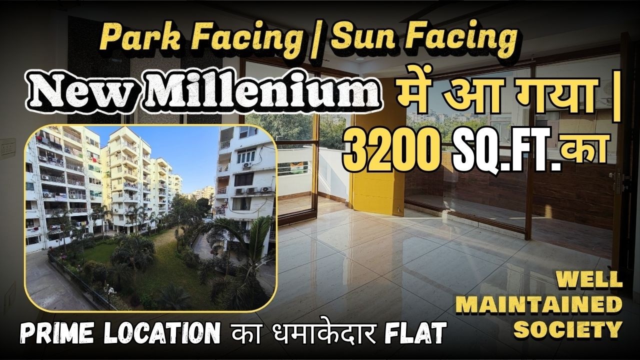 New Millenium | 3200 SQ.FT. | 4BHK + Servant Room | Park Facing Corner Flat #4bhkdwarka #home #4bhk