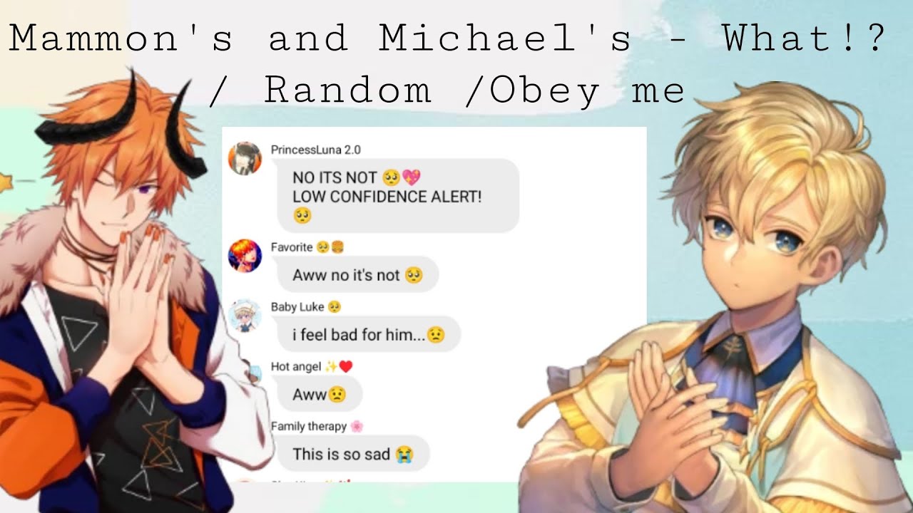 Obey me text: Mammon's and Michael's - What!?  / Random /Obey me