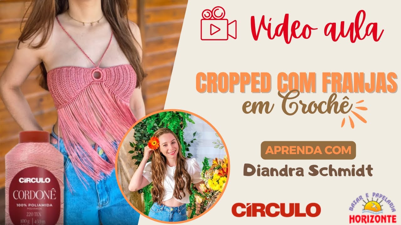 Aula Cropped com Franjas de Crochê com o Fio Cordonê por Diandra Schmidt
