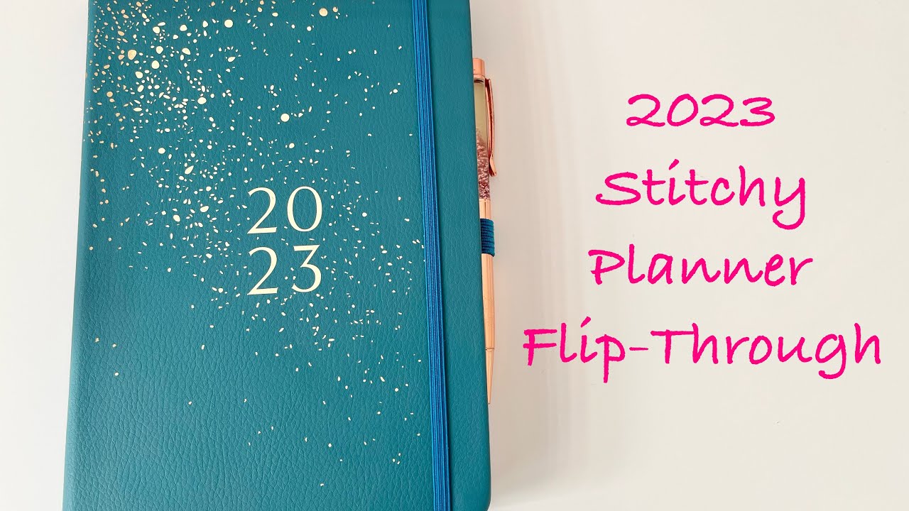 Flosstube Extra - 2023 Stitchy Planner Flip Through