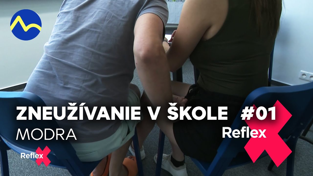 Zneužívanie na škole #01 - Modra | Reflex
