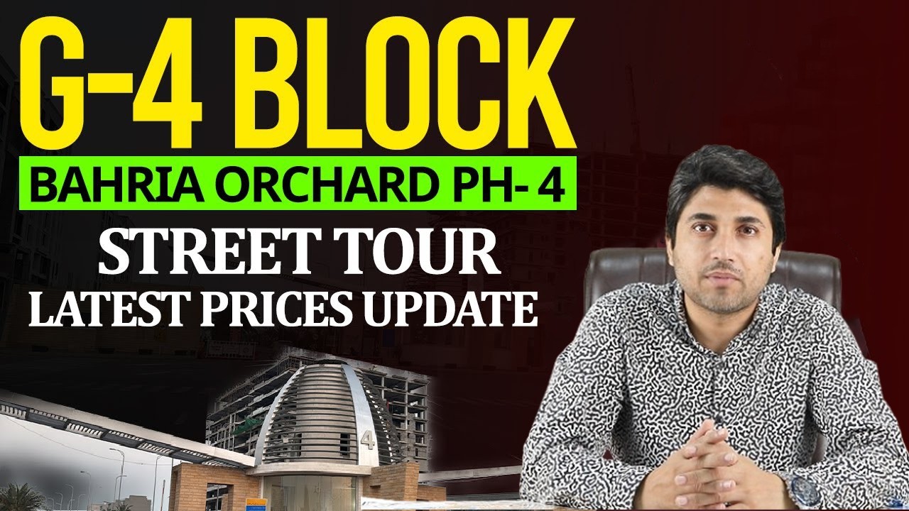 Top Best Block in Bahria Orchard Phase 4 | G4 Block Latest Street Tour & Update 2026
