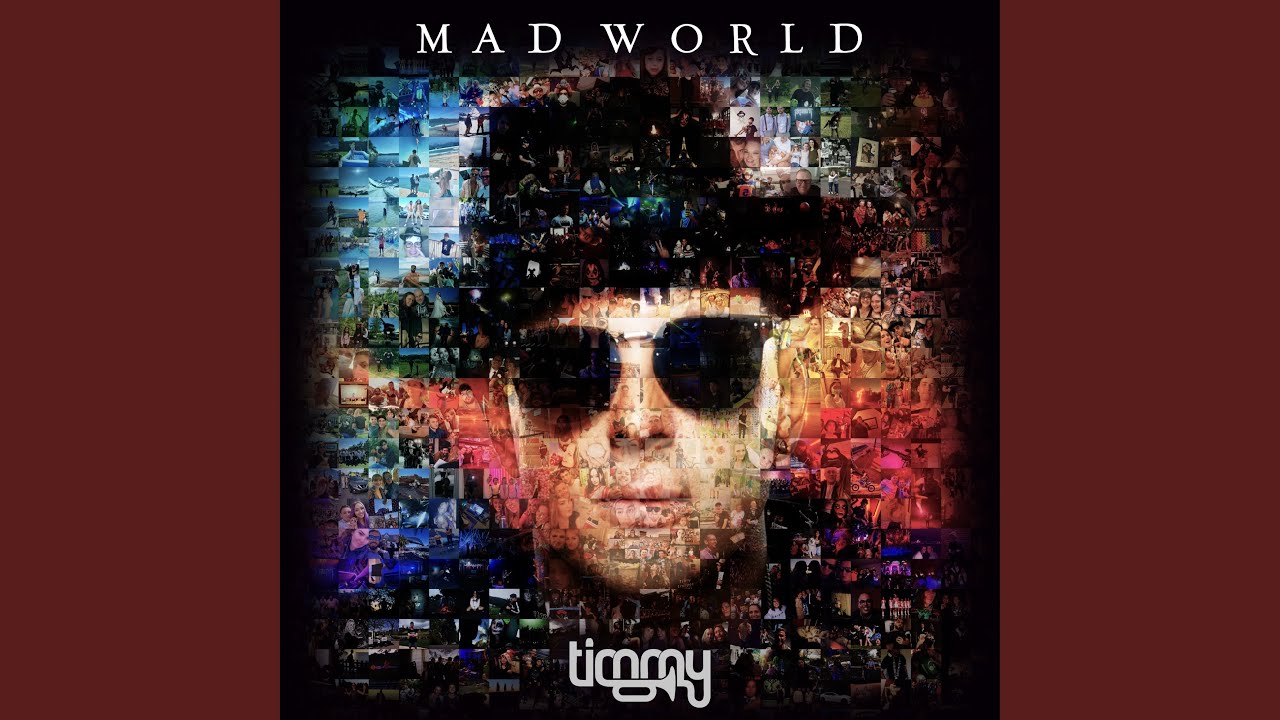 Mad World (Extended Mix)